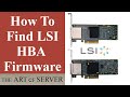 How to find LSI Broadcom HBA firmware files in 2023