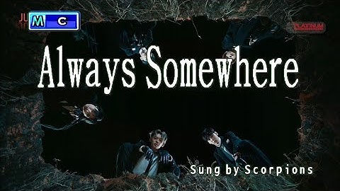 Thumbnail of 03049 Always Somewhere - Scorpions KARAOKE (Check Description)