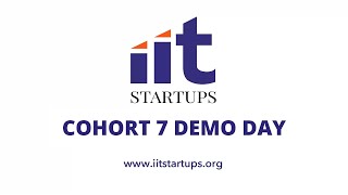 IIT Startups Demo Day Cohort 7