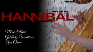 Hannibal (NBC) Medley on the Harp - Main Theme, Love Crime, Goldberg Variations