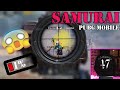 SAMURAI PUBG MOBILE #2