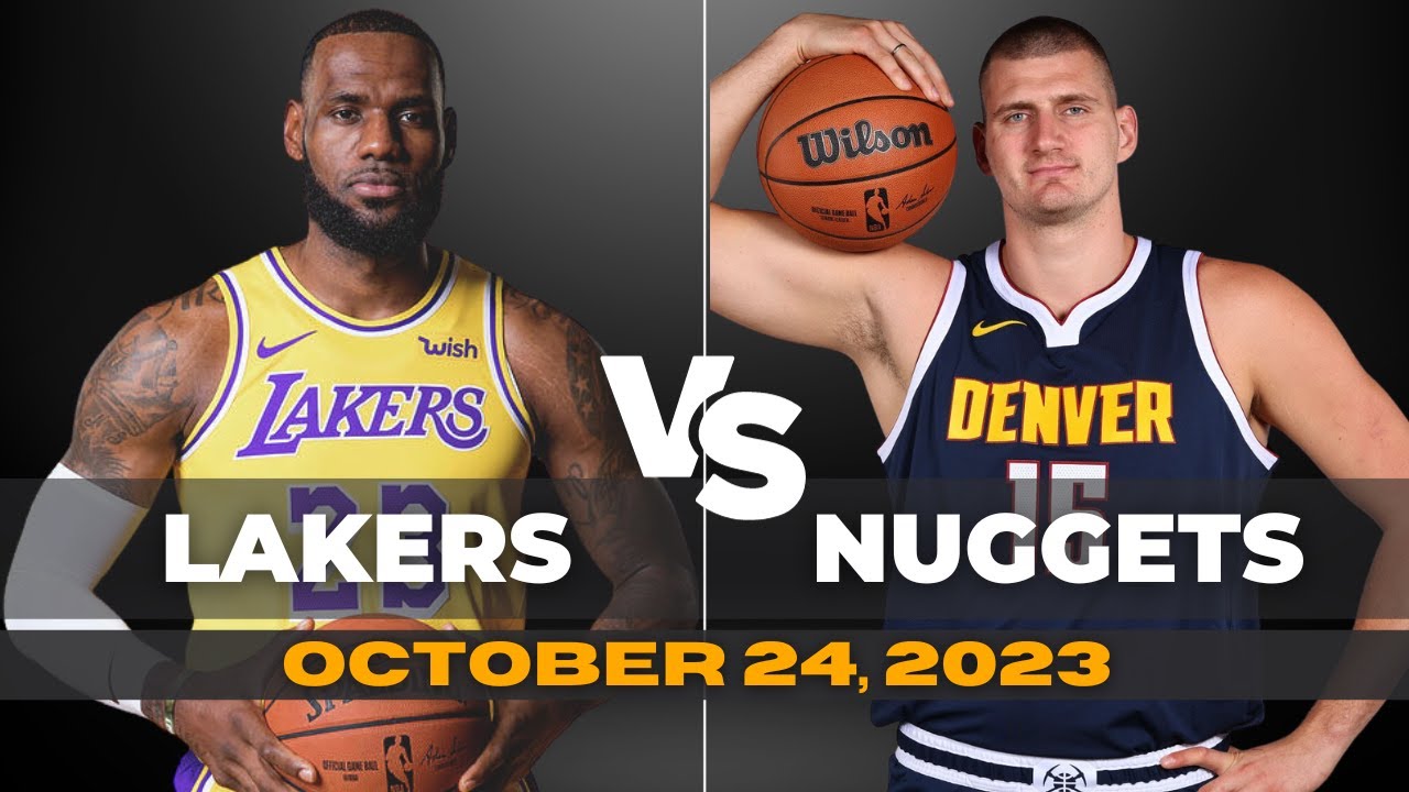 Los Angeles Lakers VS Denver Nuggets Full Game Highlights Season October 24, 2023