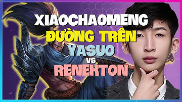 Học Cách Yasuo Của XiaoChaoMeng Áp Đảo Thách Đấu Đường Trên | Vietsub