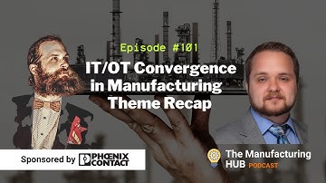 What have we learned: IT OT Convergence