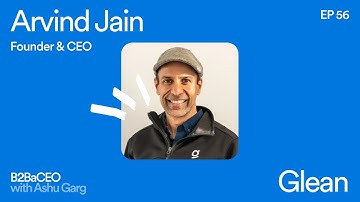 How to Solve AI-Powered Search | Arvind Jain, founder & CEO of Glean
