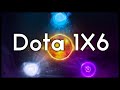 Сегодня немного Экшония - Dota 1x6 (пока ждём сезон в автиках))) )