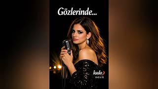 Yılın Şarkısı - Gözlerinde & Kudo Müzik - Al Muhteşem Stil
