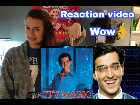 Reaction for HrithikRoshan Song | It's MAGIC | Koi Mil Gaya