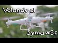 SYMA X5C VUELO EN ESPAÑOL: Analisis del vuelo del mejor drone calidad precio barato