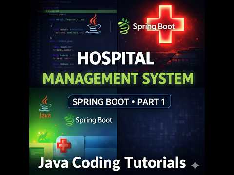 Hospital Management System using Java & Spring Boot - Part 1 | Backend Setup