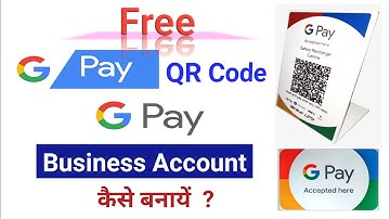 How To Create Google Pay Business Account | How To Get Google Pay Qr Code