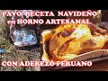 Como HACER un PAVO AL HORNO CASERO en CAMPO muy JUGOSO Y RICO, FACIL -  CHOLO AQUILES