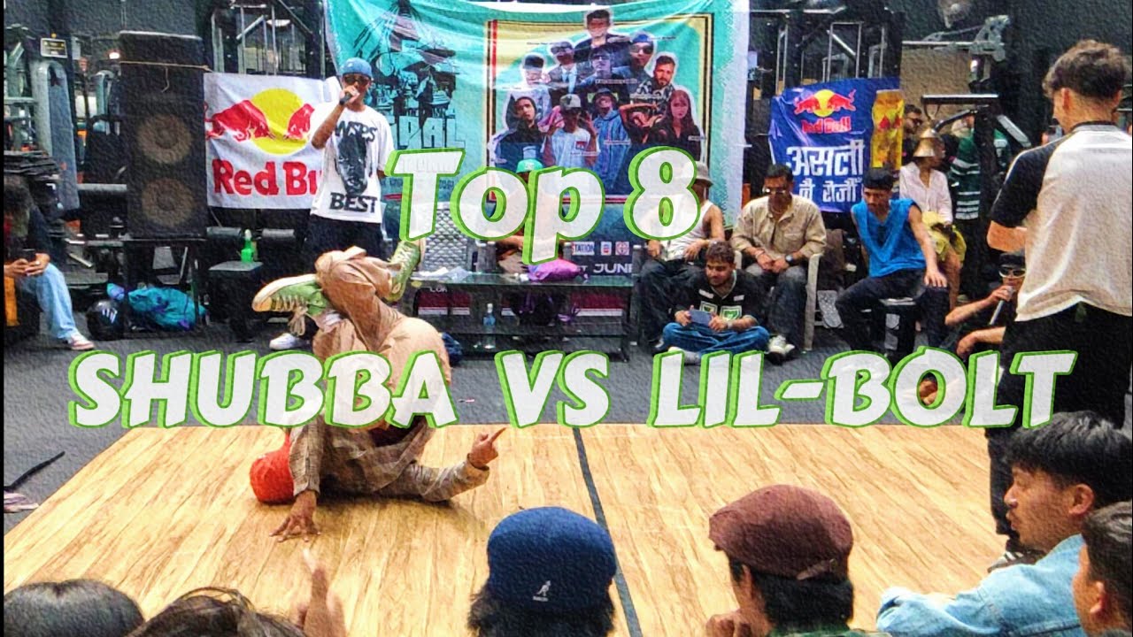 Shubba vs Lil-Bolt - Top 8 Breaking | Nepal Artist Camp - YouTube