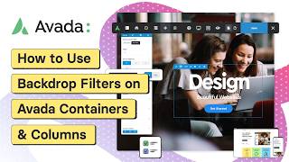 How to Use Backdrop Filters on Avada Containers and Columns