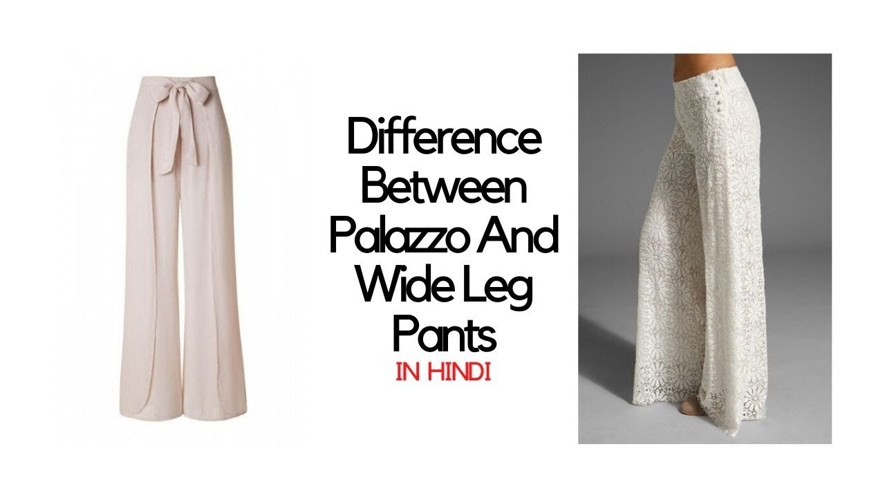 Different Between Palazzo And Wide Leg Pants | Desire Designs - YouTube