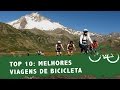 Cicloturismo: Top 10 melhores viagens de bicicleta no mundo