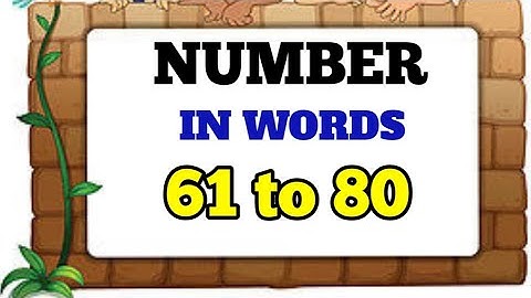 Number in Words 61 to 80 | Counting Numbers | English Numbers | Number Name With Spelling 61 to 80