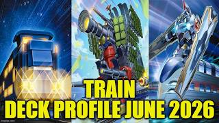 TRAIN DECK PROFILE (JUNE 2026) YU-GI-OH!