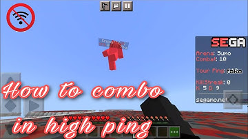 How To combo in High Ping