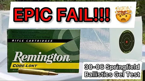 EPIC FAIL!! 30-06 Remington Corelokt 165gr Ammo Test