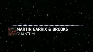 [Bounce] - Martin Garrix & Brooks - Quantum [Monstercat Fanmade]