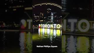 Saturday night at Nathan Phillips Square in Toronto