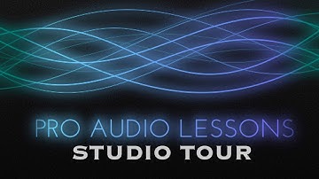 Pro Audio Lessons - Studio Tour Ft. Michael Oskam
