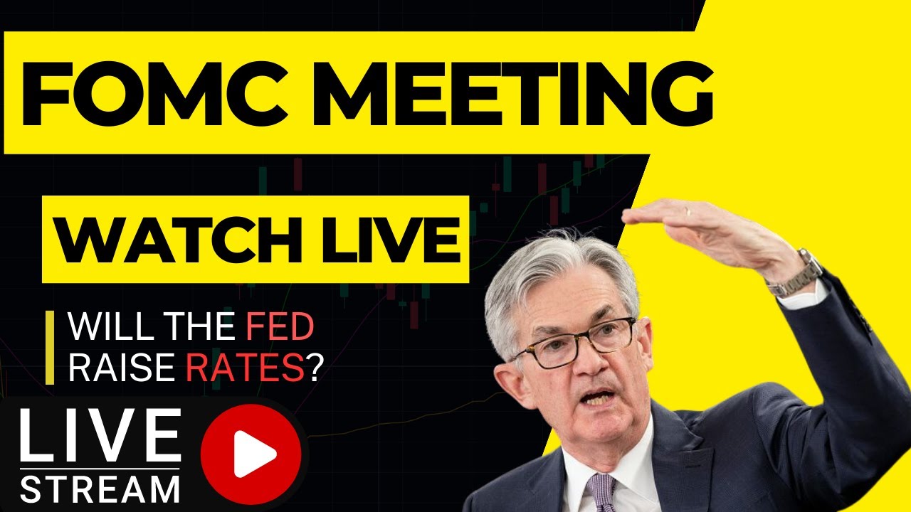 FED FOMC Meeting LIVE Will Powell Continue Raising Rates? YouTube
