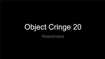 Multi Animated Project 1: Object Cringe 20 REANIMATED M.A.P. | Part 1 (map by me)