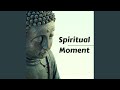 Spiritual moment