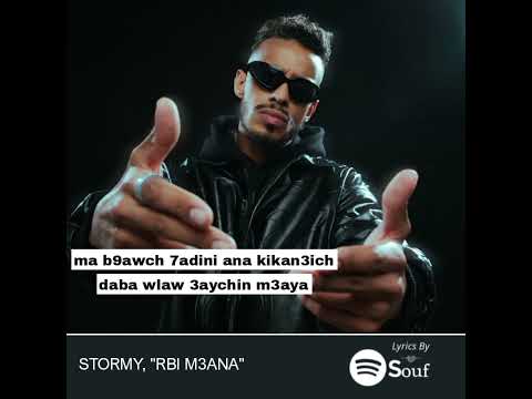 RBI M3ANA STORMY Lyrics By Souf