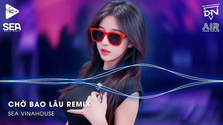 Nonstop TikTok 2025 - Chờ Bao Lâu Remix 🎼 Xuôi Dòng Theo Con Nước Thênh Thang Remix TikTok