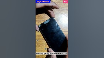 Samsung galaxy A2 core folder display replace #shortsvideo