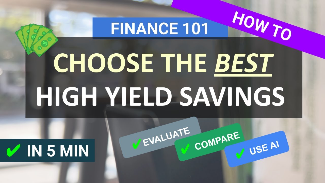 How to Choose the BEST High-Yield Savings Account (HYSA) | Build Your List & Compare - For Beginners