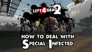 Left 4 Dead 2 How To Deal With Special Infected Episode 1
