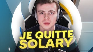 JE QUITTE SOLARY EXPLICATIONS