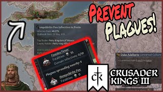 Crusader Kings 3 Legends of the Dead - Prevent Plagues!