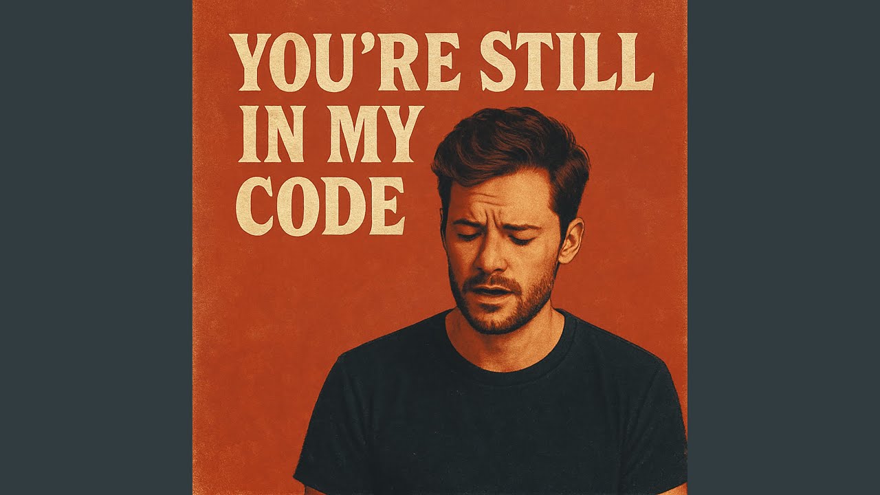 You're Still In My Code - YouTube