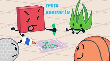 BFB 2 REANIMATED (small tpot audition)
