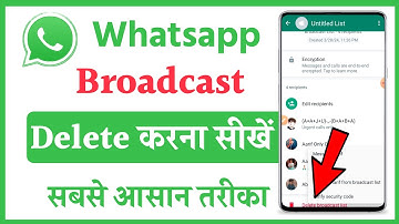 whatsapp broadcast ko delete karna sikhe | whatsapp broadcast group kaise hataye