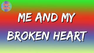 Download Lagu Rixton - Me and My Broken Heart  (lyrics video) MP3