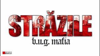 B.U.G. Mafia - Strazile feat. Mario V (Remix) (Prod. Tata Vlad)