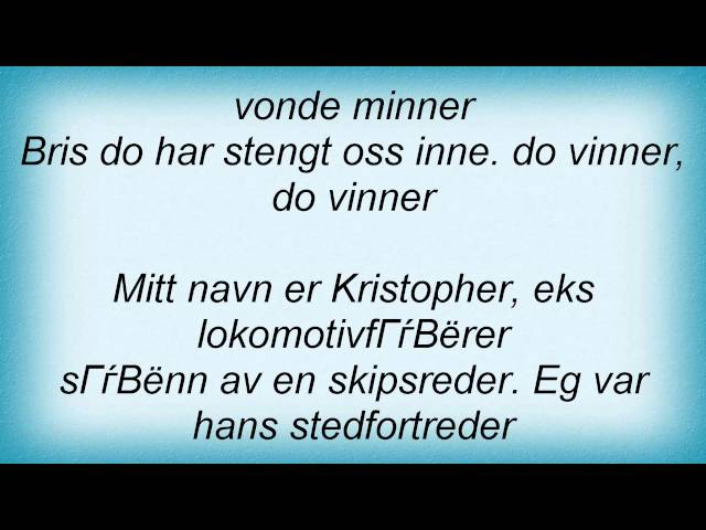 Kaizers Orchestra - Bris Lyrics class=