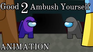 Mashup | CG5³, Dagames - Good 2 Ambush Yourself Animation | Ventrilo Quistian