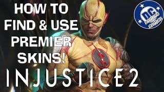 Injustice 2 PREMIER SKINS: How To Find, Get, Equip & Use!