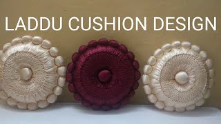 latest design of laddu cushio 2022 //How to make a round Laddu cushion //(@Renuka creation)