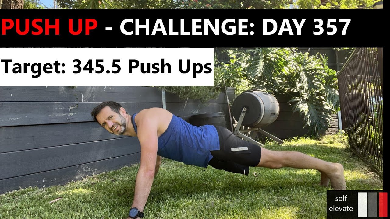 365 Day Push Up Challenge - Day 357 - YouTube