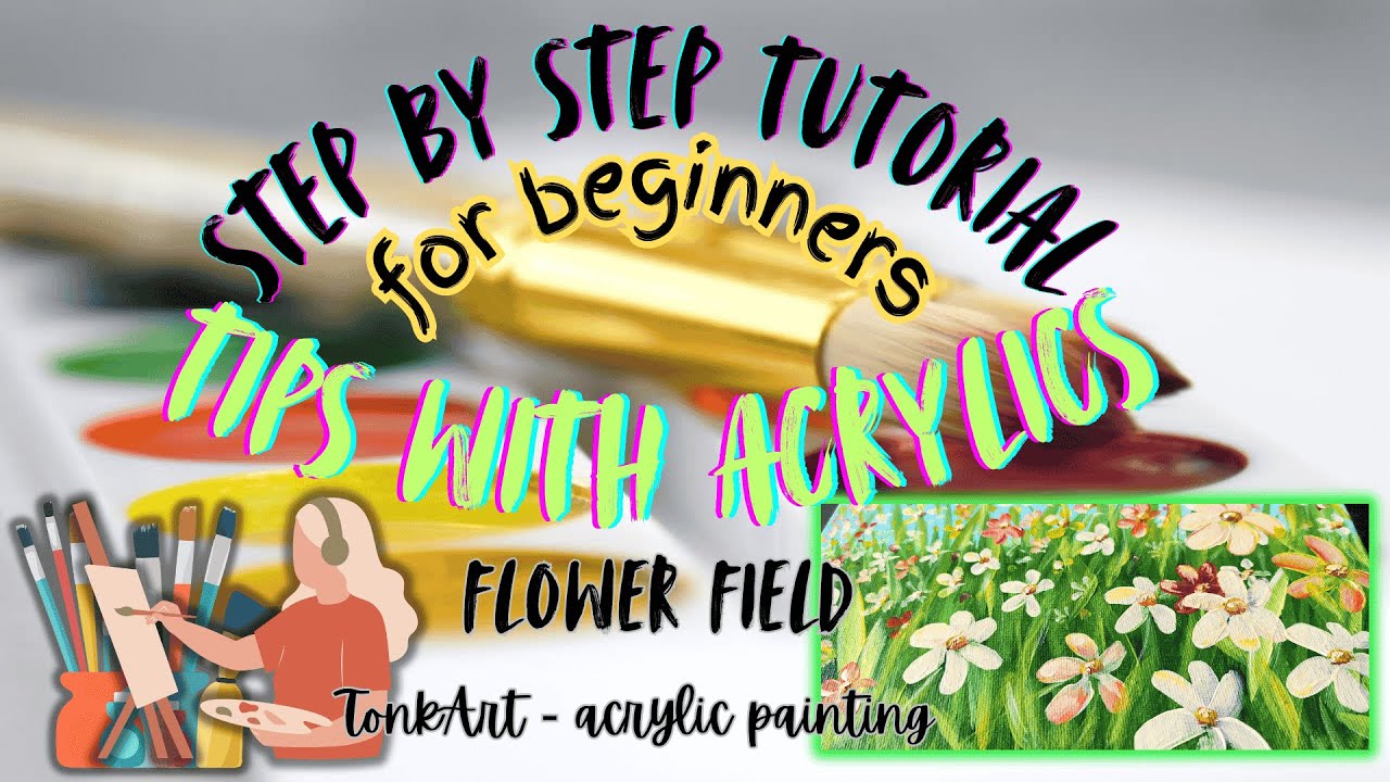 Easy Acrylics painting tutorial for Beginners - flower field - STEP BY ...