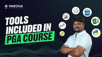Unravelling The Tools included in & Analytics Post Graduation Program | Imarticus Learning