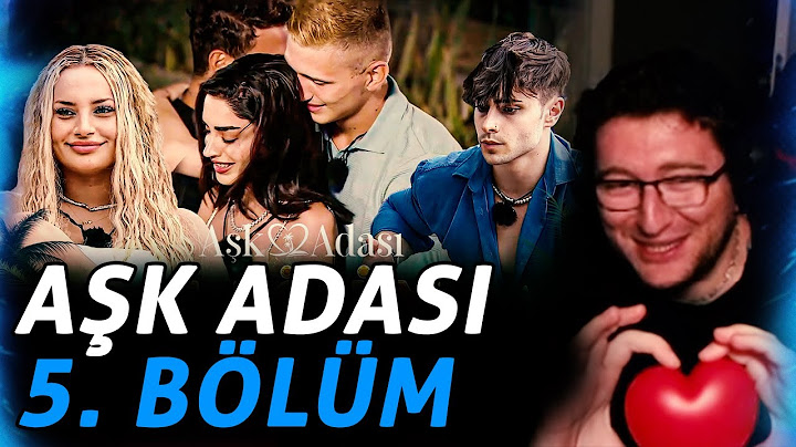 EFE UYGAÇ AŞK ADASI 5. BÖLÜM İZLİYOR